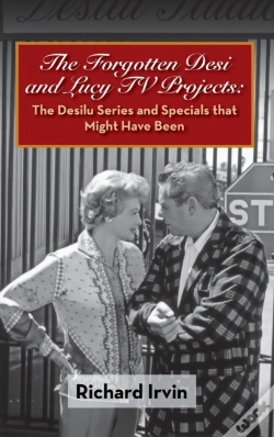 Capa do artigo The Forgotten Desi And Lucy Tv Projects