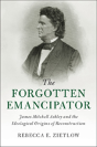 The Forgotten Emancipator - Preview