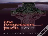 The Forgotten Faith
