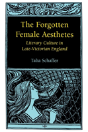 The Forgotten Female Aesthetes - Preview