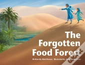 The Forgotten Food Forest