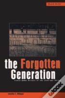 The Forgotten Generation