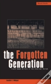The Forgotten Generation