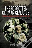 The Forgotten German Genocide