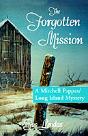 The Forgotten Mission - Preview