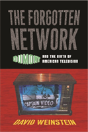 The Forgotten Network - Preview