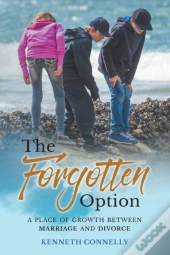 The Forgotten Option