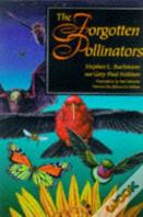 The Forgotten Pollinators