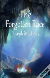 The Forgotten Race