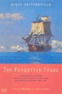 The Forgotten Trade - Preview