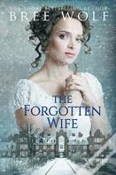The Forgotten Wife