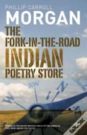 The Fork-In-The-Road Indian Poetry Store