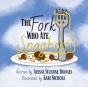 The Fork Who Ate Spaghetti - Preview