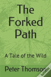 The Forked Path