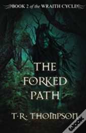 The Forked Path