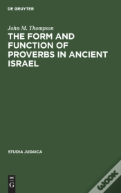 Capa do artigo The Form And Function Of Proverbs In Ancient Israel