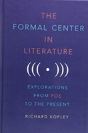 The Formal Center In Literature - Preview