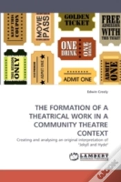 Capa do artigo The Formation Of A Theatrical Work In A