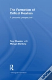 The Formation Of Critical Realism