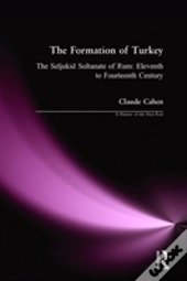 The Formation Of Turkey