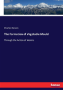 The Formation Of Vegetable Mould