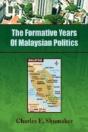 The Formative Years Of Malaysian Politic - Preview