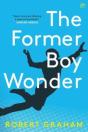 The Former Boy Wonder - Preview