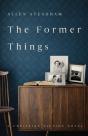 The Former Things - Preview