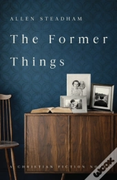 The Former Things