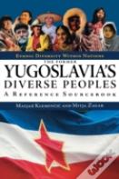 The Former Yugoslavia'S Diverse Peoples