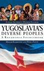 The Former Yugoslavia'S Diverse Peoples - Preview
