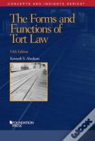 The Forms And Functions Of Tort Law