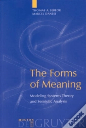 The Forms Of Meaning