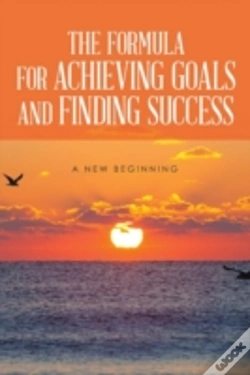 Capa do artigo The Formula For Achieving Goals And Finding Success
