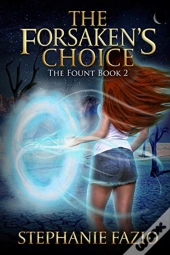 The Forsaken'S Choice