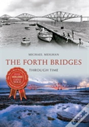 Capa do artigo The Forth Bridges Through Time