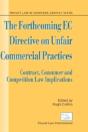 The Forthcoming Ec Directive On Unfair Commercial Practices - Preview