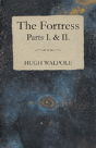 The Fortress - Parts I. & Ii. - Preview