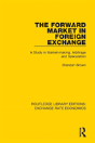 The Forward Market In Foreign Exchange - Preview