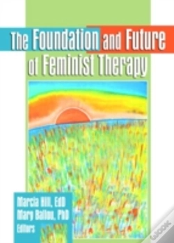 Capa do artigo The Foundation And Future Of Feminist Therapy