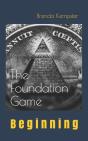 The Foundation Game - Preview