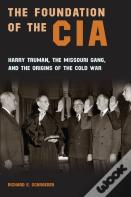 The Foundation Of The Cia