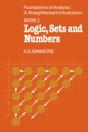The Foundations Of Analysis: A Straightforward Introduction - Preview