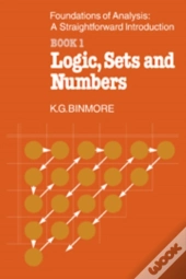 The Foundations Of Analysis: A Straightforward Introduction