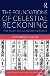 The Foundations Of Celestial Reckoning