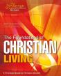 The Foundations Of Christian Living : A Practical Guide To Christian Growth - Preview