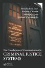 The Foundations Of Communication In Criminal Justice Systems - Preview