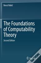 The Foundations Of Computability Theory