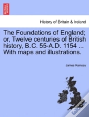 Capa do artigo The Foundations Of England; Or, Twelve C