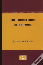 The Foundations Of Knowing